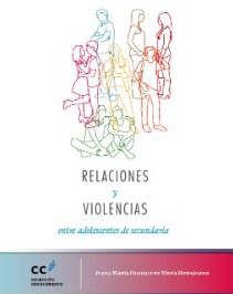 Imagen de portada del libro Relaciones y violencias entre adolescentes de secundaria