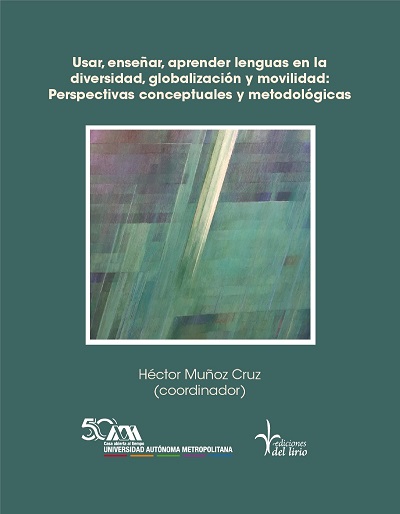 Imagen de portada del libro Usar, enseñar, aprender lenguas en la diversidad, globalización y movilidad