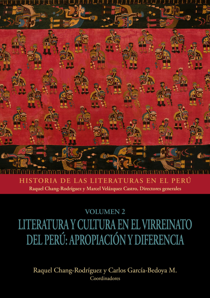 Imagen de portada del libro Literatura y cultura en el Virreinato del Perú: apropiación y diferencia