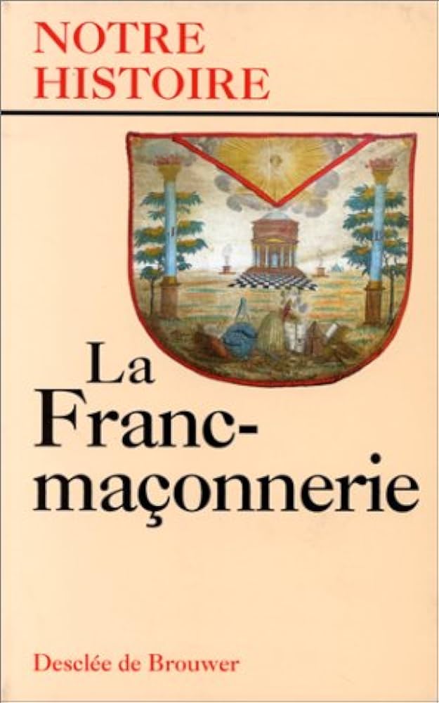 Imagen de portada del libro La Franc-maçonnerie