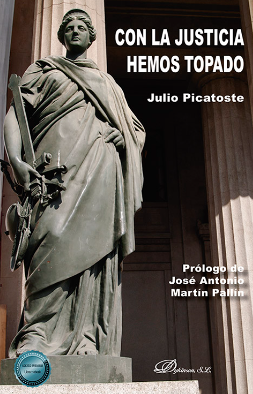 Imagen de portada del libro Con la justicia hemos topado