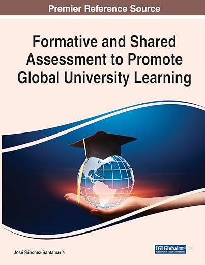 Imagen de portada del libro Formative and Shared Assessment to Promote Global University Learning