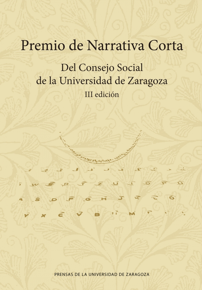 Imagen de portada del libro Premio de narrativa corta del Consejo Social de la Universidad de Zaragoza