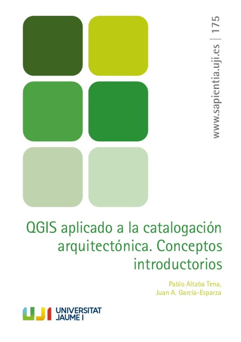 Imagen de portada del libro QGIS aplicado a la catalogación arquitectónica. Conceptos introductorios