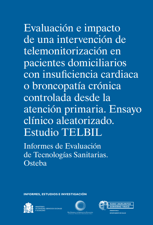 Imagen de portada del libro Evaluación e impacto de una intervención de telemonitorización en pacientes domiciliarios con insuficiencia cardiaca o broncopatía crónica controlada desde la atención primaria. Ensayo clínico aleatorizado. Estudio TELBIL