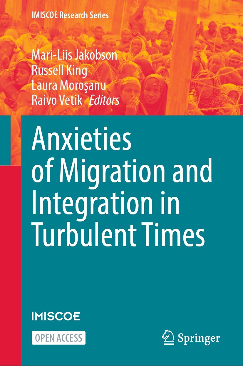 Imagen de portada del libro Anxieties of Migration and Integration in Turbulent Times