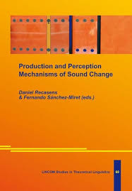 Imagen de portada del libro Production and perception mechanisms of sound change