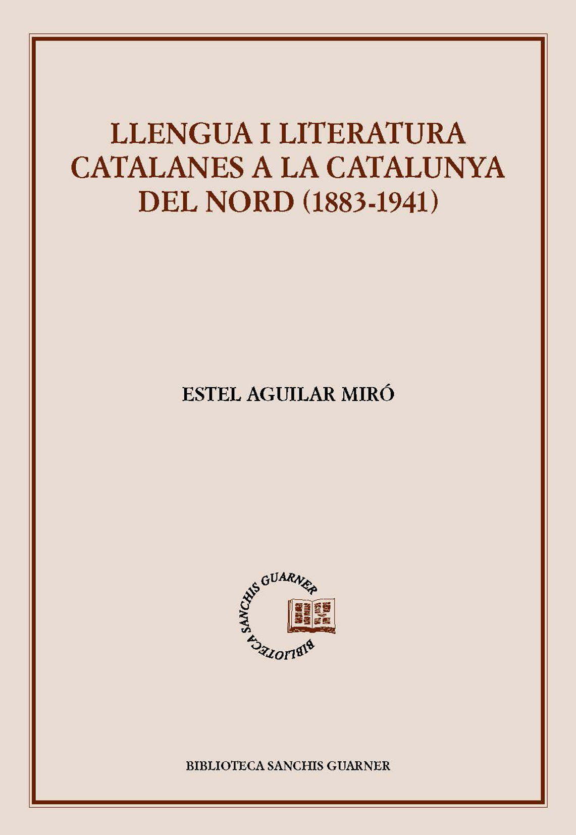 Imagen de portada del libro Llengua i literatura catalanes a la Catalunya Nord (1883-1941)