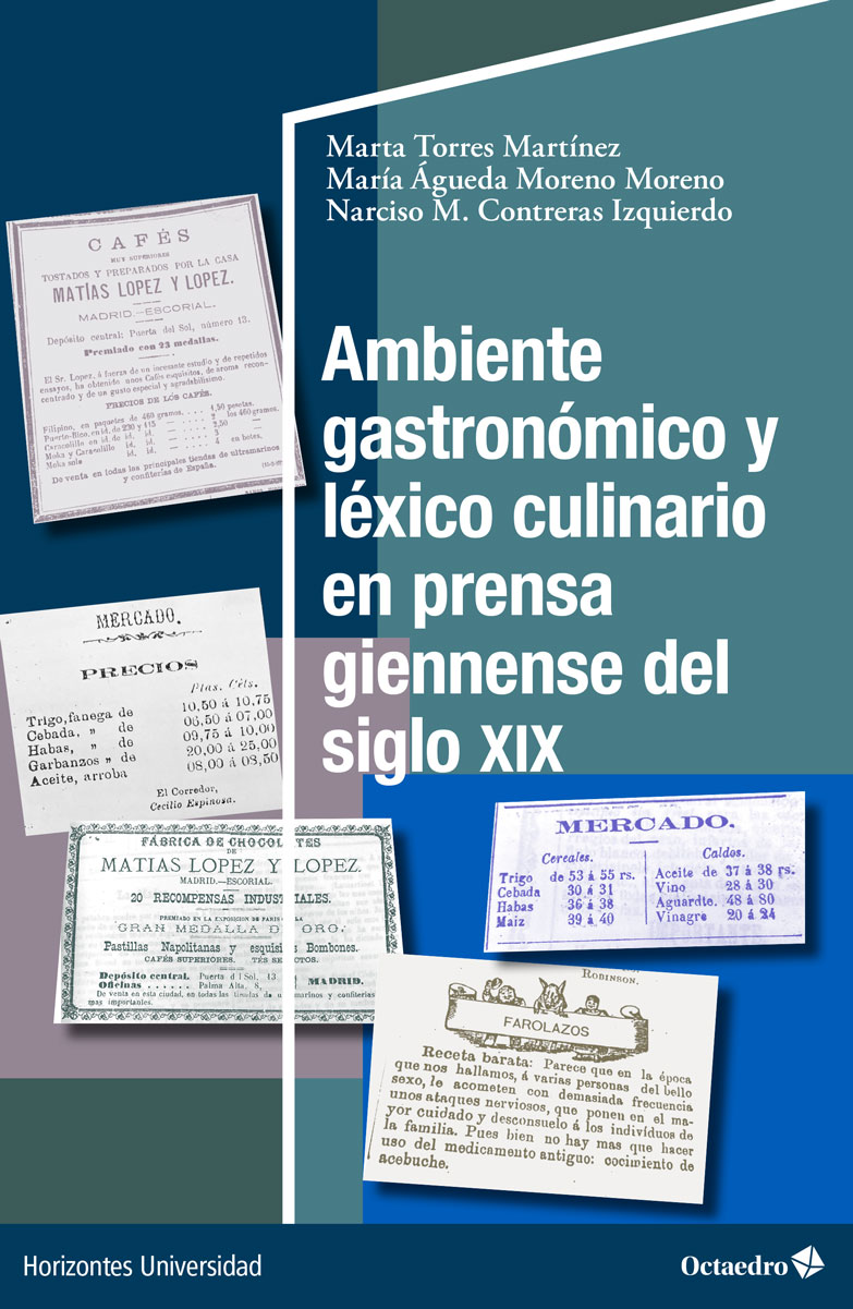 Imagen de portada del libro Ambiente gastronómico y léxico culinario en prensa giennense del siglo XIX