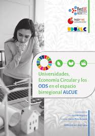 Imagen de portada del libro Universidades, Economía Circular y los ODS en el espacio birregional ALCUE