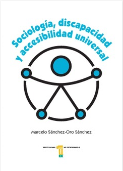 Imagen de portada del libro Sociología, discapacidad y accesibilidad universal