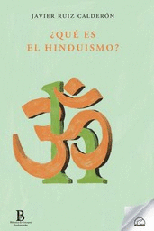 Imagen de portada del libro ¿Qué es el hinduismo?
