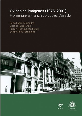 Imagen de portada del libro Oviedo en imágenes (1976-2001)