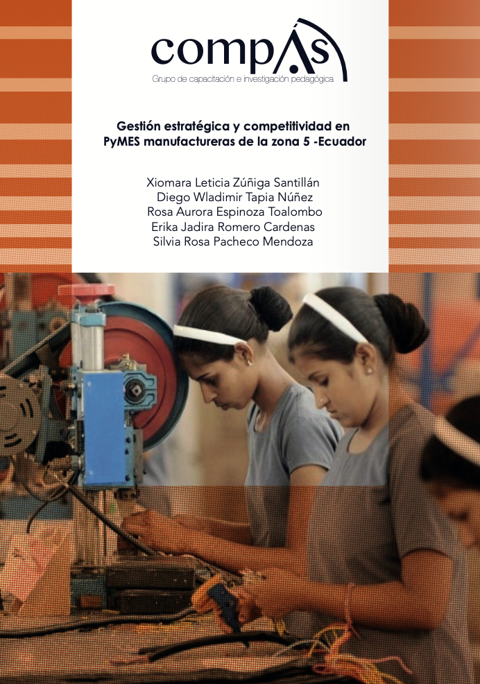 Imagen de portada del libro Gestión estratégica y competitividad en PyMES manufactureras de la zona 5 -Ecuador.