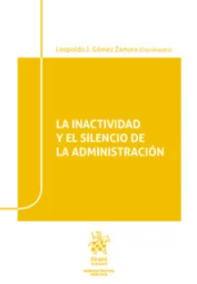 Imagen de portada del libro La inactividad y el silencio de la administración