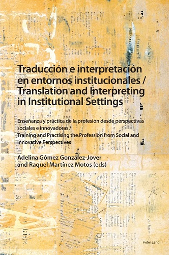 Imagen de portada del libro Traducción e interpretación en entornos institucionales