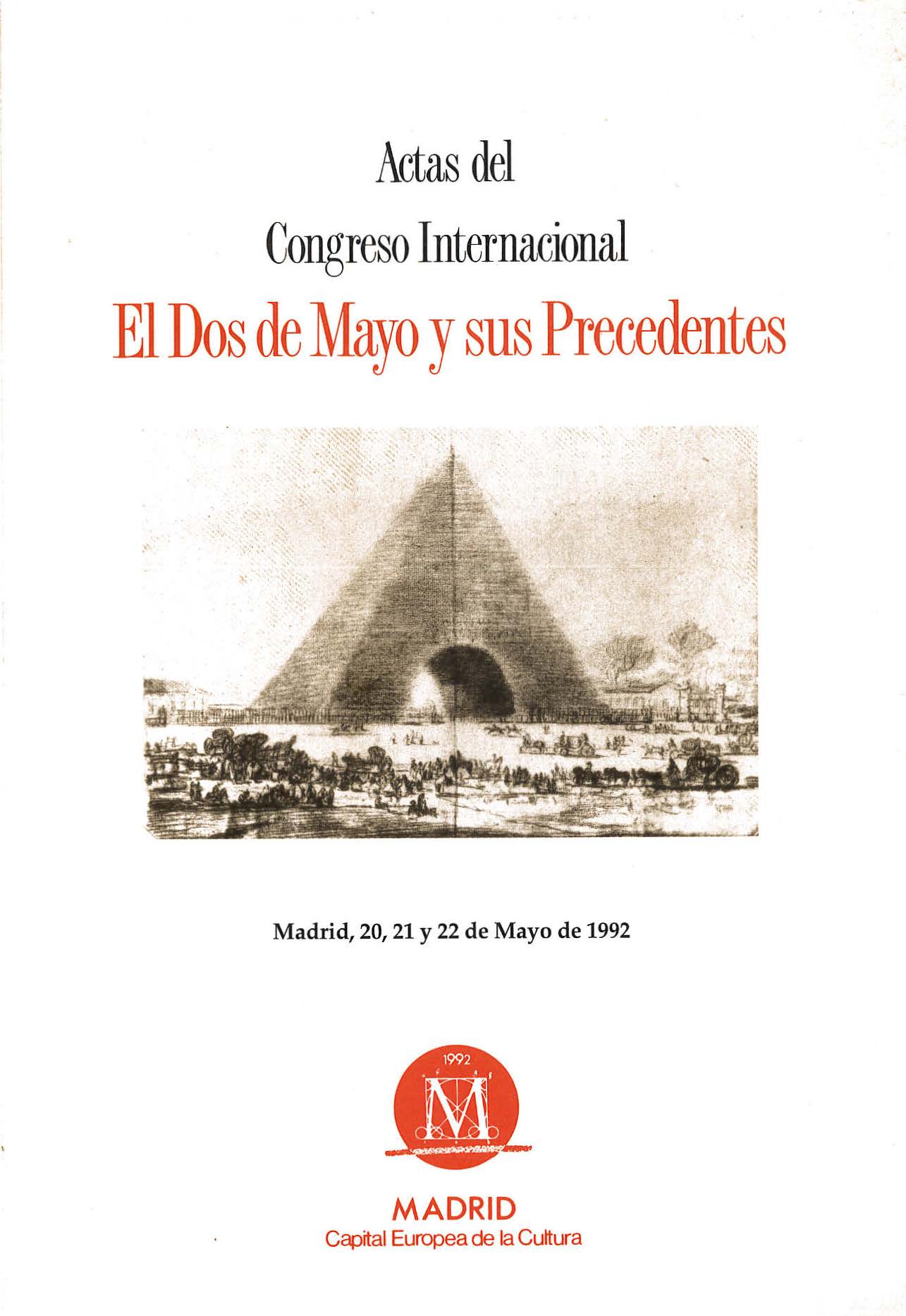 Imagen de portada del libro Actas del Congreso Internacional El Dos de Mayo y sus Precedentes