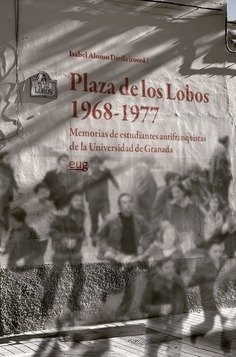 Imagen de portada del libro Plaza de los Lobos (1968-1977)