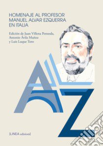 Imagen de portada del libro Homenaje al profesor Manuel Alvar Ezquerra