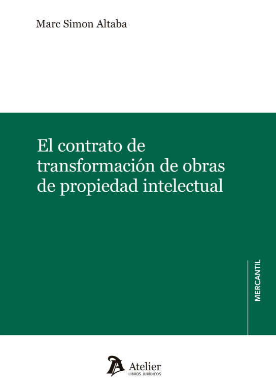 Imagen de portada del libro El contrato de transformación de obras de propiedad intelectual