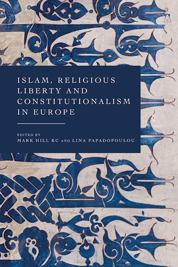 Imagen de portada del libro Islam, religious liberty and constitutionalism in Europe
