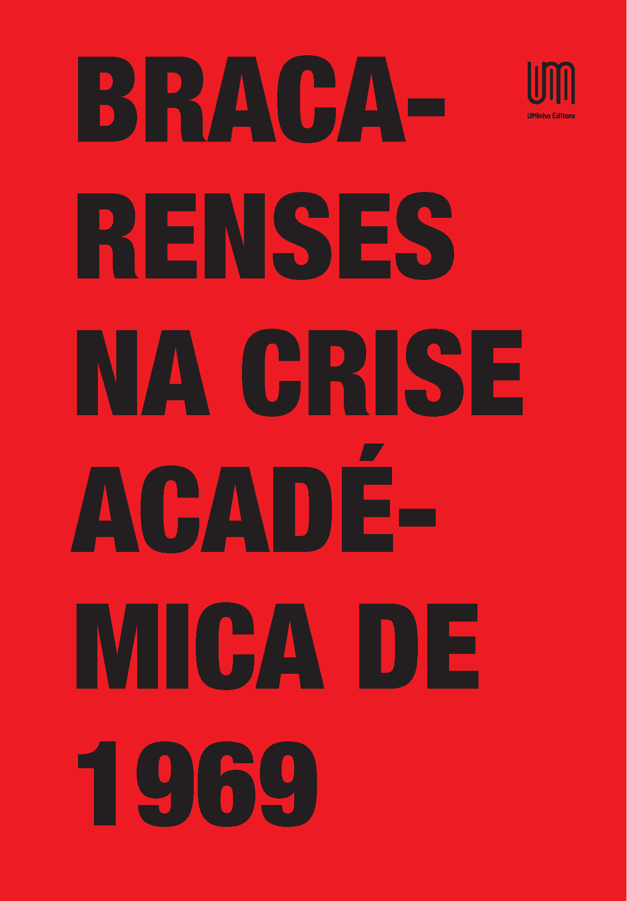 Imagen de portada del libro Bracarenses na crise académica de 1969