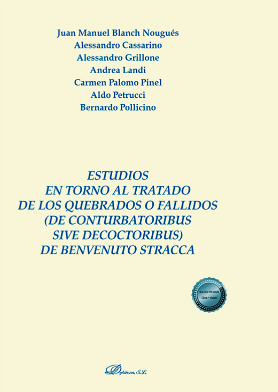 Imagen de portada del libro Estudios en torno al tratado de los quebrados o fallidos ("De conturbatoribus sive decoctoribus") de Benvenuto Stracca