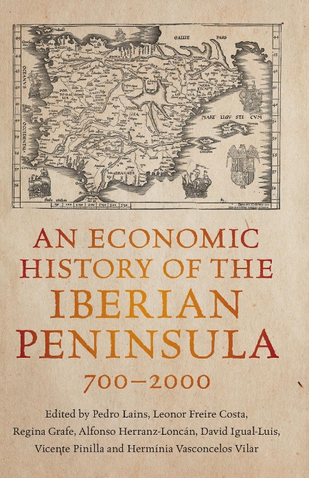 Imagen de portada del libro An economic history of the Iberian Peninsula, 700-2000