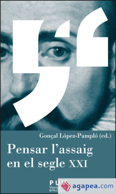 Imagen de portada del libro Pensar l'assaig en el segle XXI