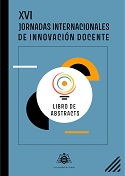 Imagen de portada del libro XVI Jornadas Internacionales de Innovación Docente. Libro de Abstracts