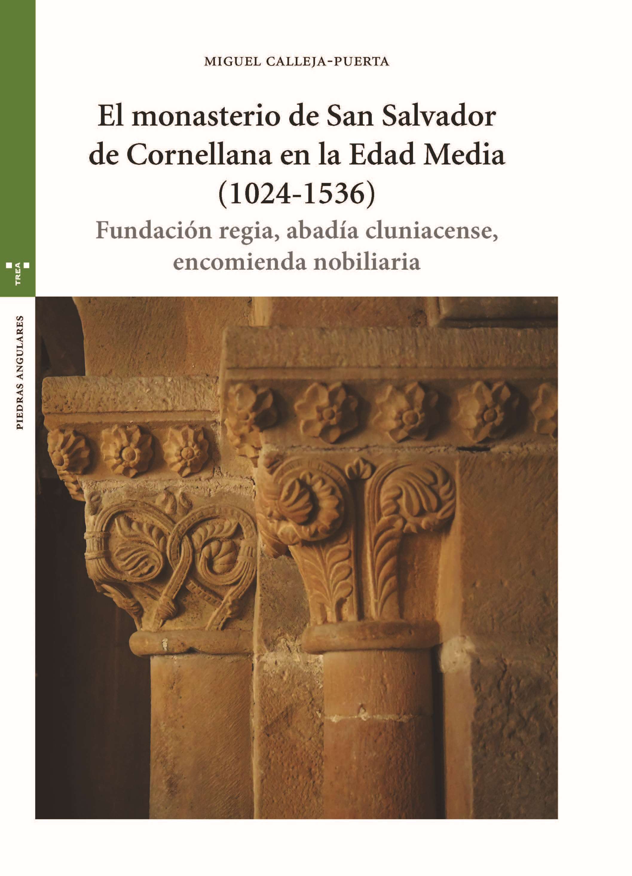 Imagen de portada del libro El monasterio de San Salvador de Cornellana en la Edad Media (1024-1536)