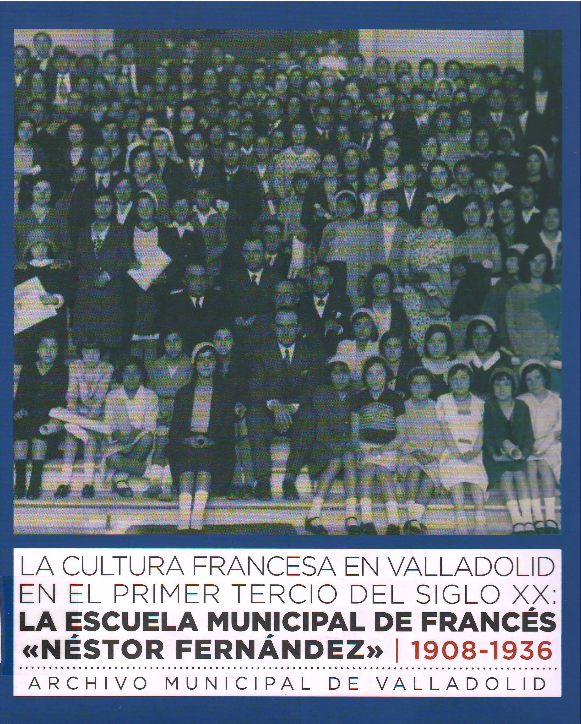 Imagen de portada del libro La cultura francesa en Valladolid en el primer tercio del siglo XX