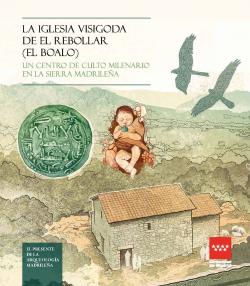 Imagen de portada del libro La iglesia visigoda de El Rebollar (El Boalo)