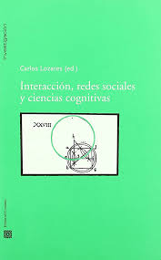 Imagen de portada del libro Interacción, redes sociales y ciencias cognitivas