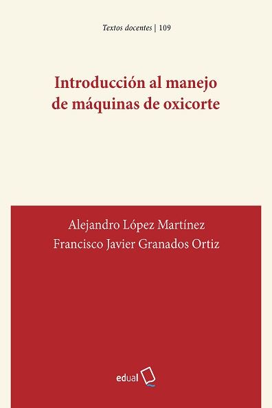 Imagen de portada del libro Introducción al manejo de máquinas de oxicorte