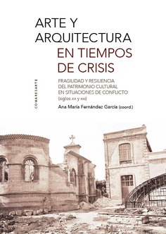 Imagen de portada del libro Arte y arquitectura en tiempos de crisis
