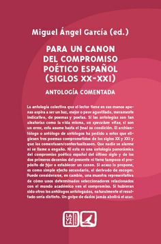Imagen de portada del libro Para un canon del compromiso poético español (siglos XX-XXI)