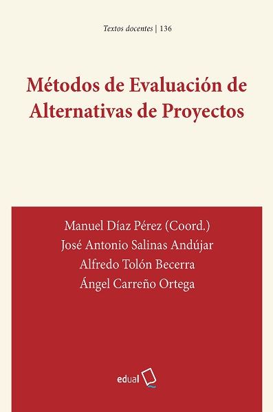 Imagen de portada del libro Métodos de evaluación de aternativas de proyectos