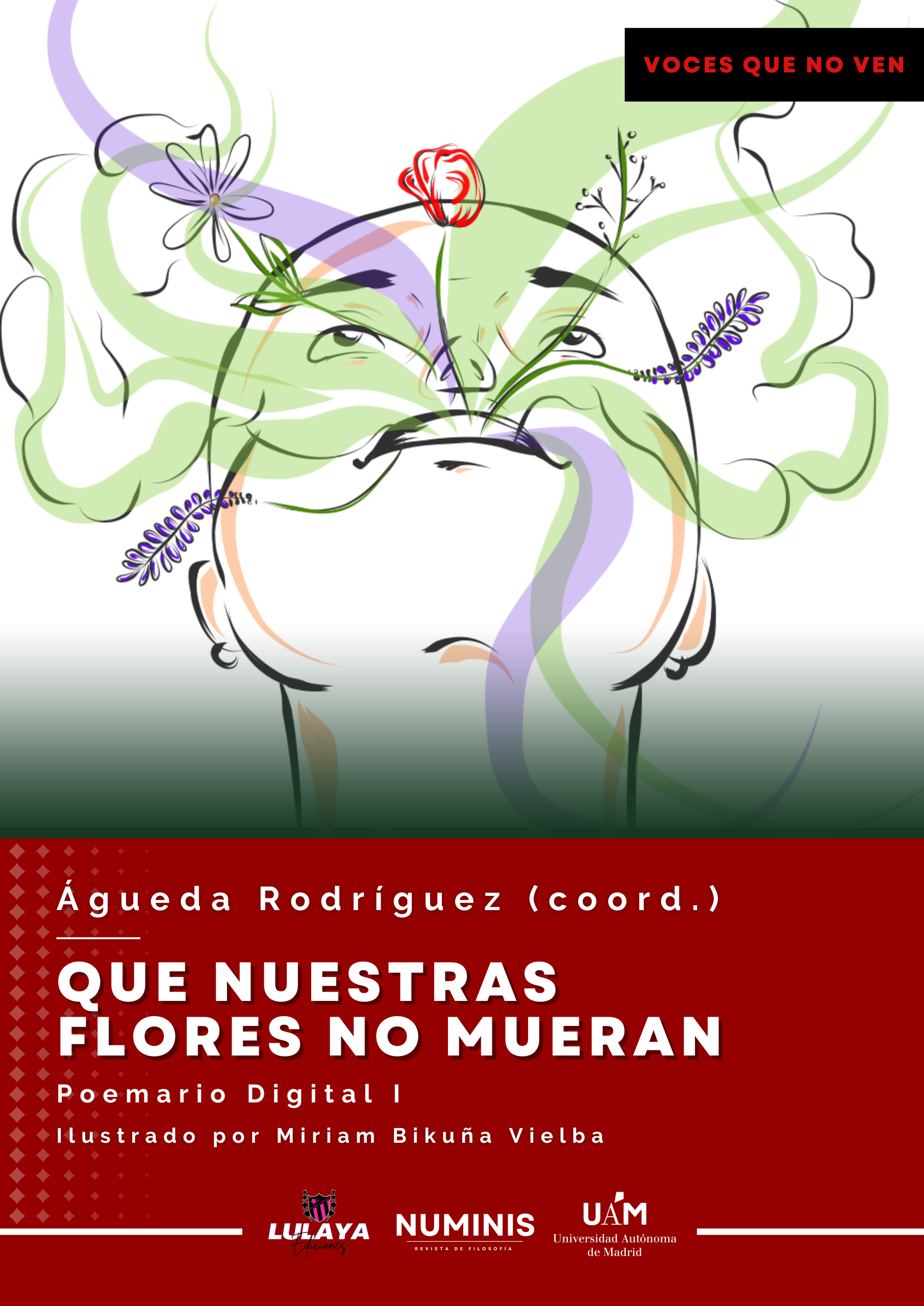 Imagen de portada del libro Que nuestras flores no mueran