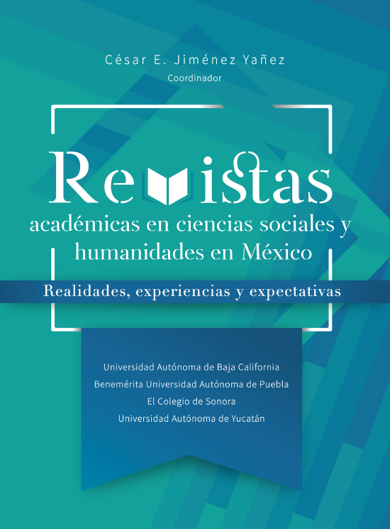 Imagen de portada del libro Revistas académicas en ciencias sociales y humanidades en México