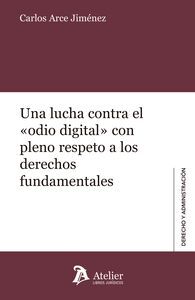 Imagen de portada del libro Una lucha contra el "odio digital" con pleno respeto a los derechos fundamentales