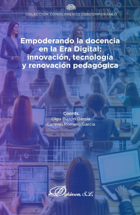 Imagen de portada del libro Empoderando la docencia en la era digital: innovación, tecnología y renovación pedagógica