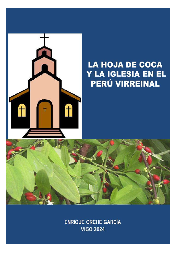 Imagen de portada del libro La hoja de coca y la Iglesia en el Perú virreinal