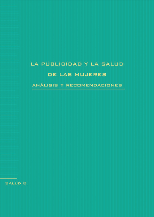 Imagen de portada del libro La publicidad y la salud de las mujeres