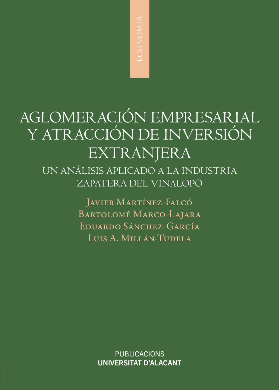 Imagen de portada del libro Aglomeración empresarial y atracción de inversión extranjera