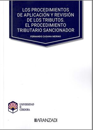 Imagen de portada del libro Los procedimientos de aplicación y revisión de los tributos