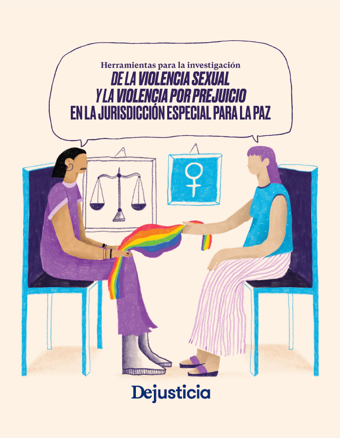 Imagen de portada del libro Herramientas para la investigación de la violencia sexual y la violencia por prejuicio en la jurisdicción especial para la paz