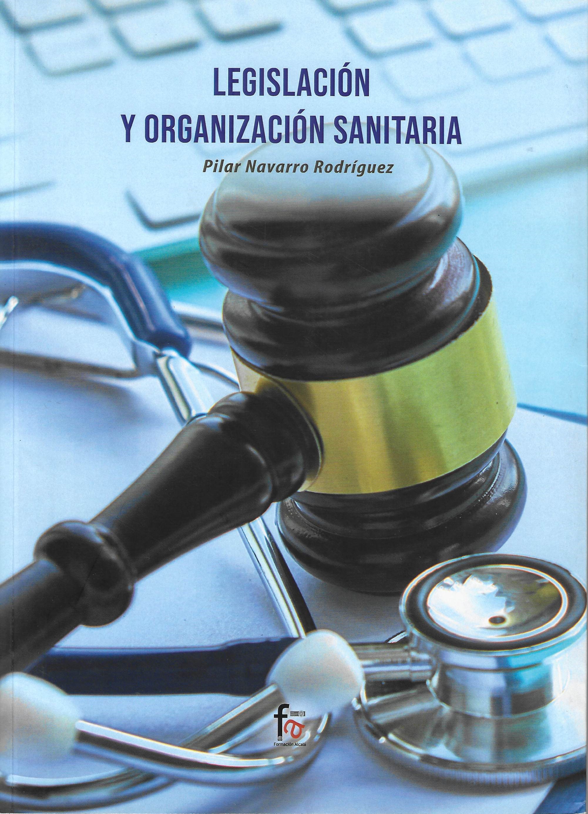 Imagen de portada del libro Legislación y organización sanitaria