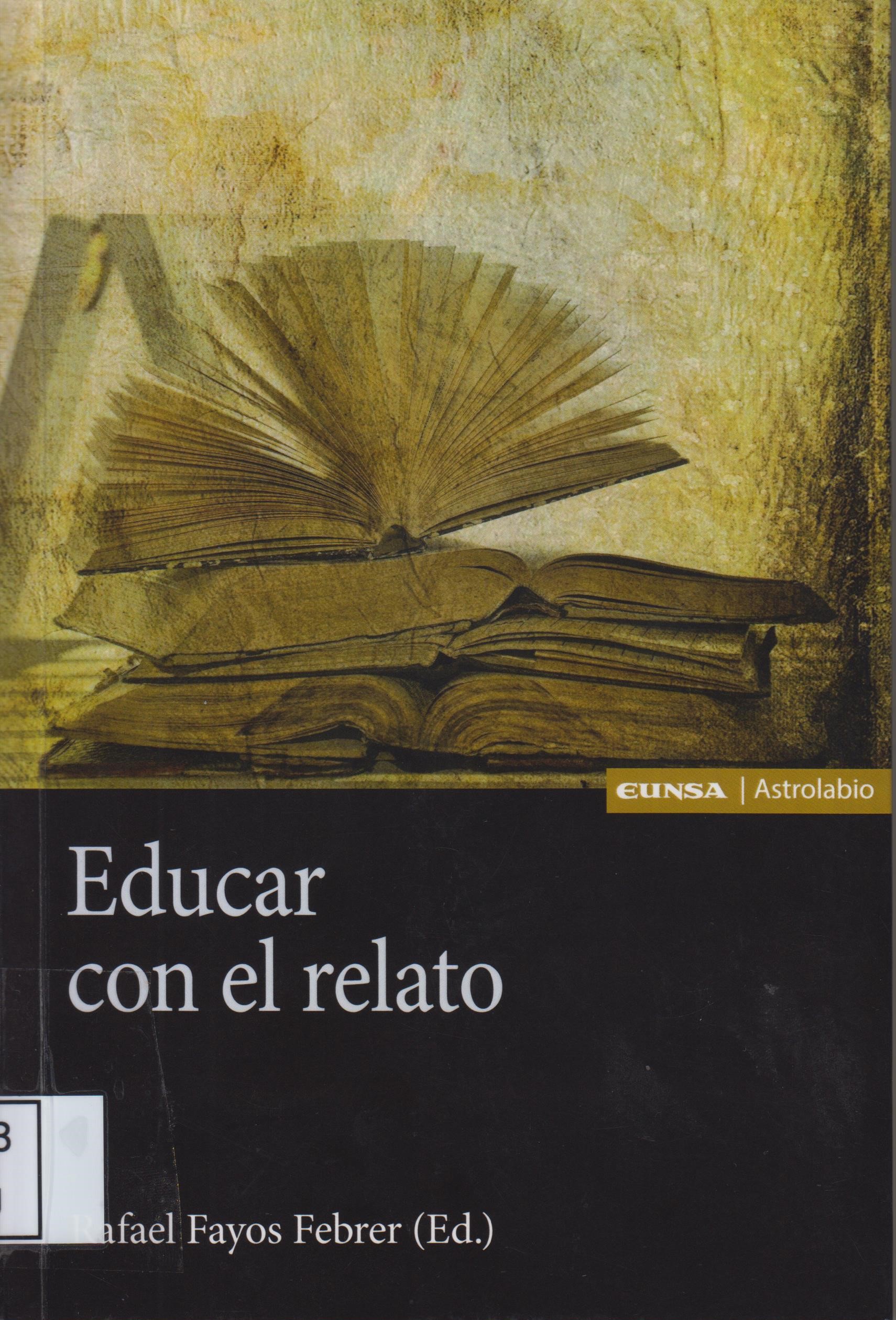 Imagen de portada del libro Educar con el relato