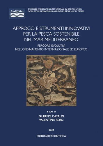 Imagen de portada del libro Approchi e strumenti innovativi per la pesca sostenible nel mar Mediterraneo